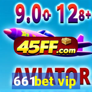 661bet vip